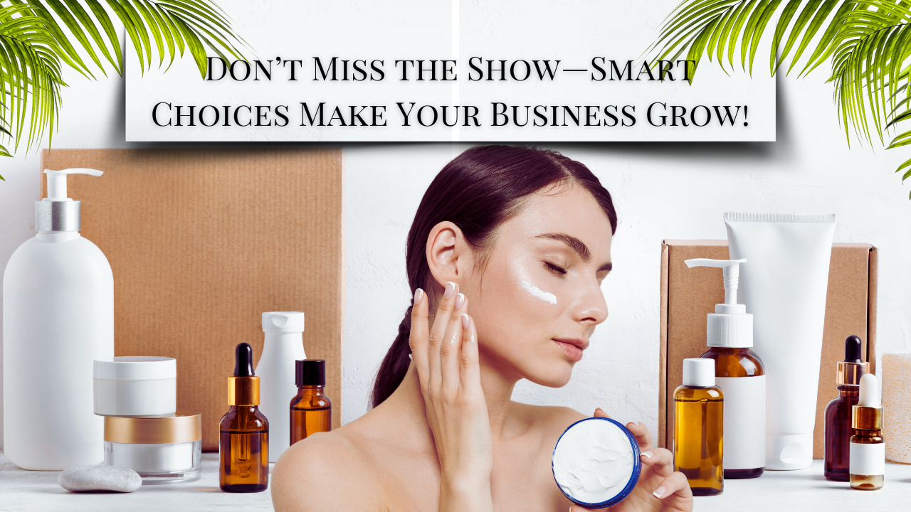 A woman applying cream, surrounded by eco-friendly skincare products, promoting "Smart Product Choices" for business growth.