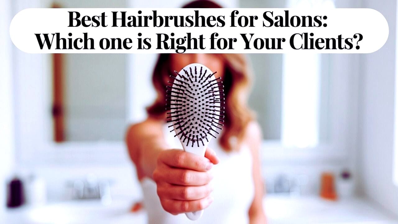 Best hairbrushes for salons: A woman holding a hairbrush, highlighting the right choice for clients.