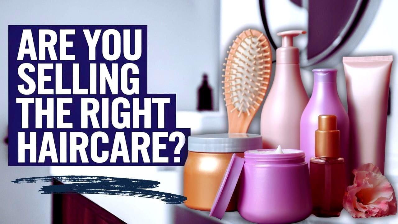 Hair products boosting salon revenue: Assorted hair care items with a sales message on choosing the right products.