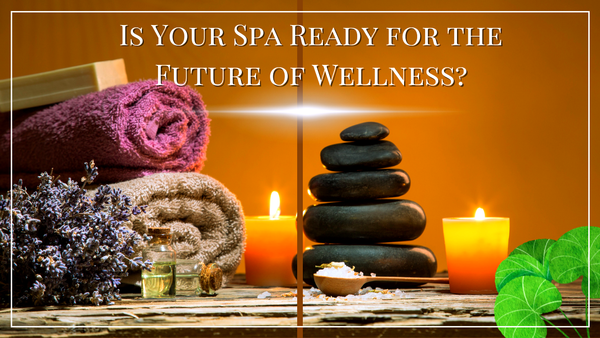 Why Sustainable Spa Is the Future of Wellness?