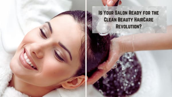 Why Your Salon Needs Clean Beauty Haircare: A Game-Changer for 2025